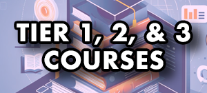 Tier 1, 2, and 3 Courses